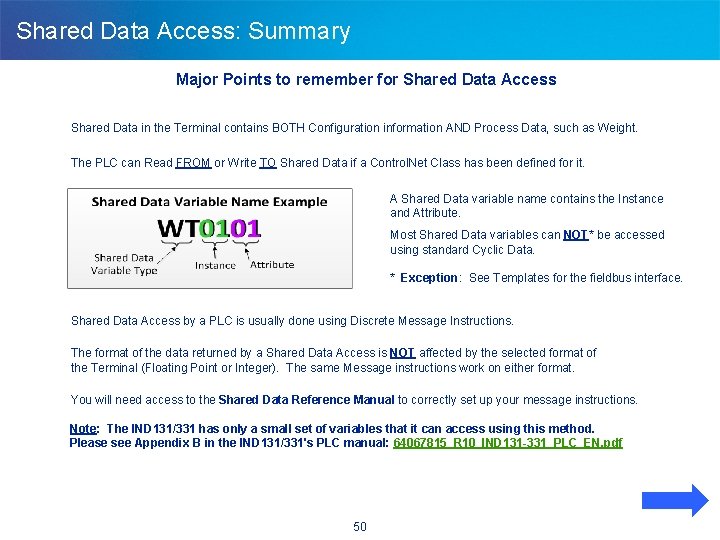Shared Data Access: Summary Major Points to remember for Shared Data Access Shared Data