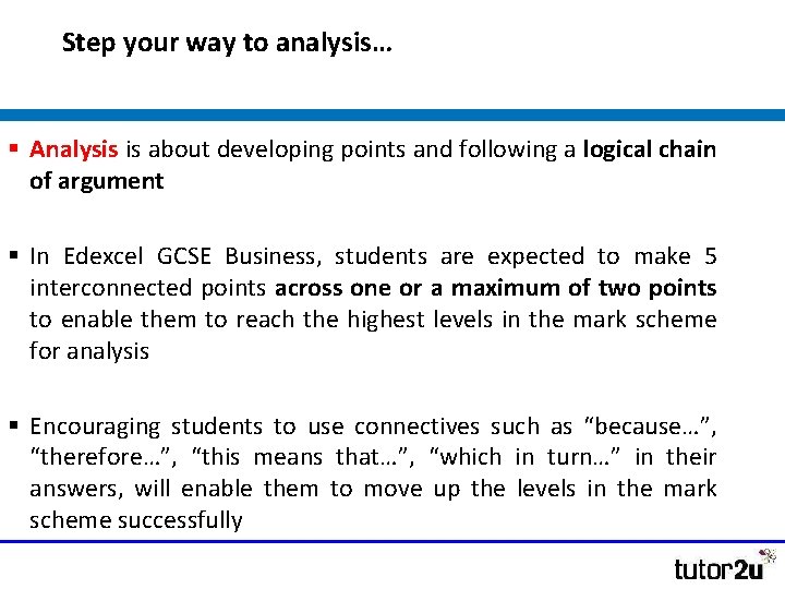 Step your way to analysis… § Analysis is about developing points and following a