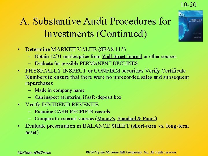 10 -20 A. Substantive Audit Procedures for Investments (Continued) • Determine MARKET VALUE (SFAS