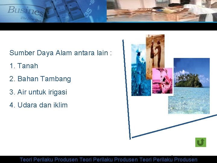 www. themegallery. com Sumber Daya Alam antara lain : 1. Tanah 2. Bahan Tambang