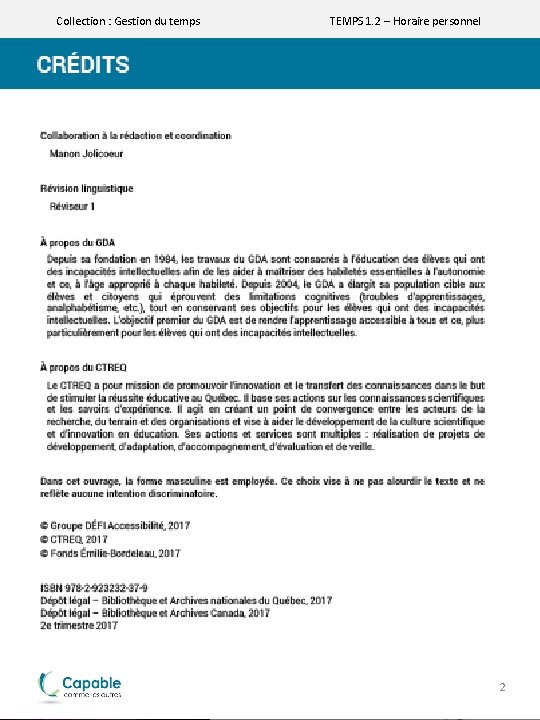 Collection : Gestion du temps TEMPS 1. 2 – Horaire personnel 2 