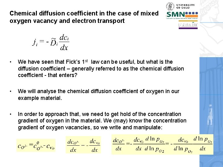 Chemical diffusion coefficient in the case of mixed oxygen vacancy and electron transport •