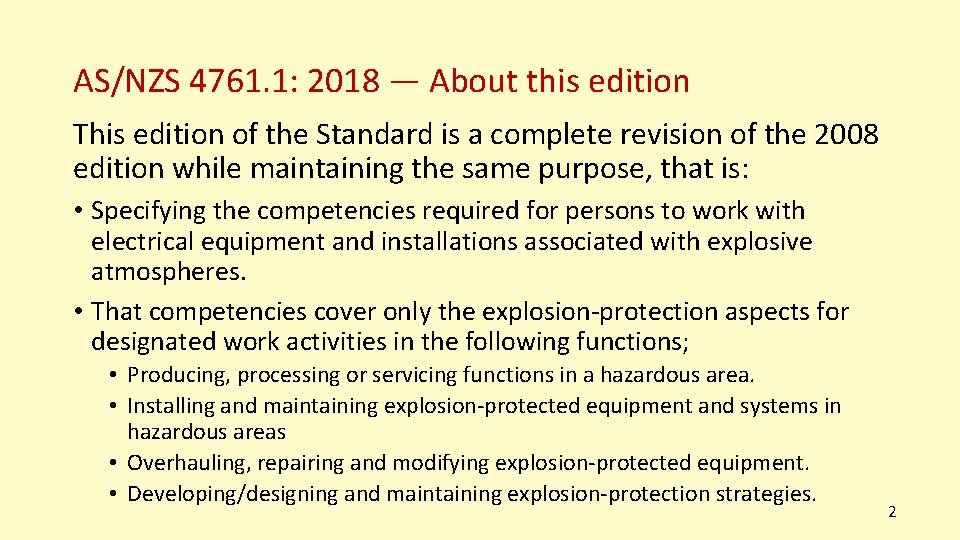 AS/NZS 4761. 1: 2018 — About this edition This edition of the Standard is