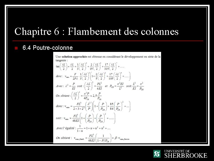 Chapitre 6 : Flambement des colonnes n 6. 4 Poutre-colonne 