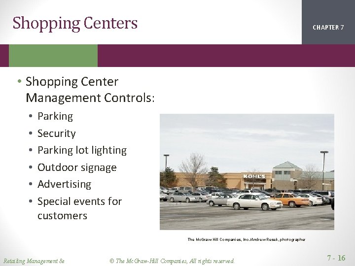 Shopping Centers CHAPTER 1 2 7 • Shopping Center Management Controls: • • • Shopping Centers CHAPTER 1 2 7 • Shopping Center Management Controls: • • •
