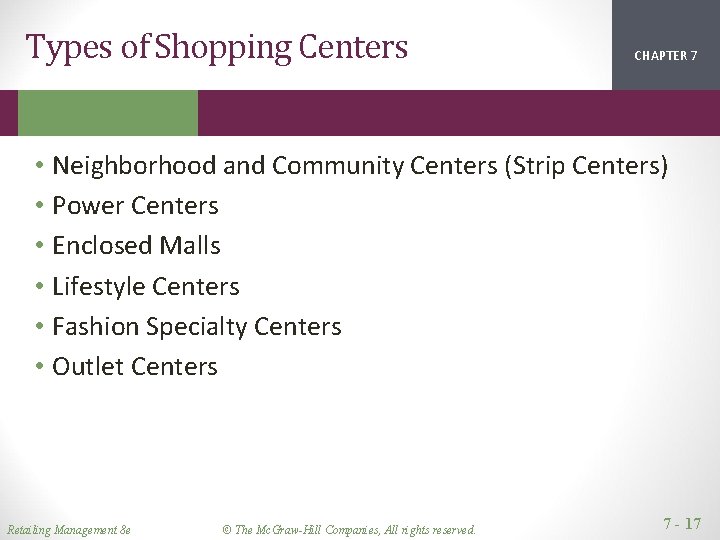 Types of Shopping Centers CHAPTER 1 2 7 • Neighborhood and Community Centers (Strip Types of Shopping Centers CHAPTER 1 2 7 • Neighborhood and Community Centers (Strip