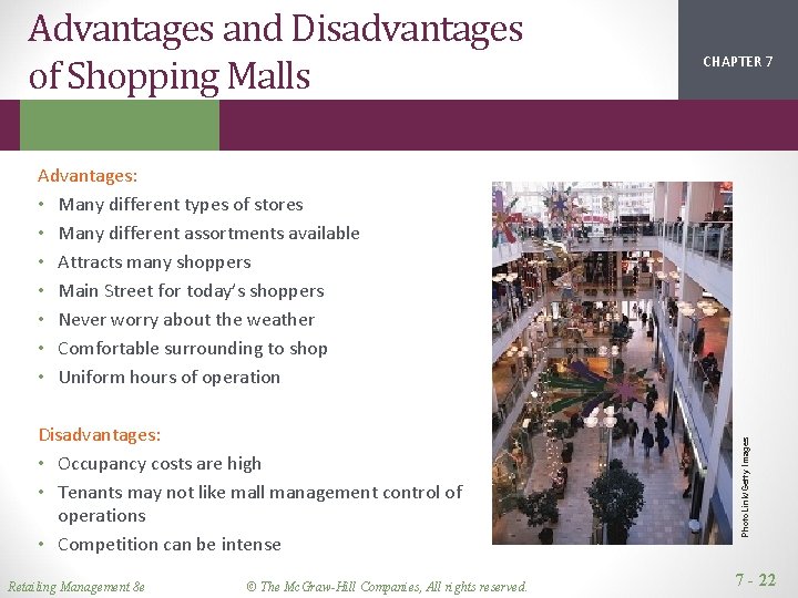Advantages and Disadvantages of Shopping Malls CHAPTER 1 2 7 Disadvantages: • Occupancy costs Advantages and Disadvantages of Shopping Malls CHAPTER 1 2 7 Disadvantages: • Occupancy costs