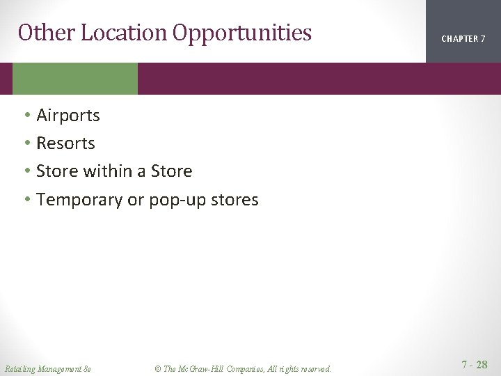 Other Location Opportunities CHAPTER 1 2 7 • Airports • Resorts • Store within Other Location Opportunities CHAPTER 1 2 7 • Airports • Resorts • Store within