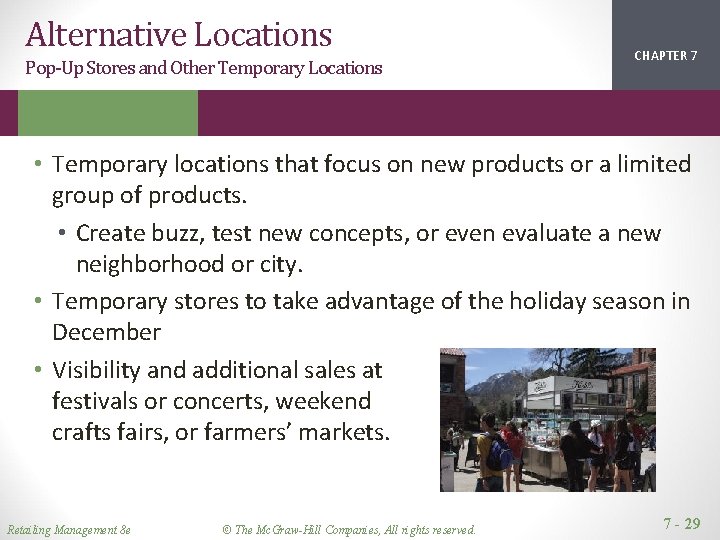 Alternative Locations Pop-Up Stores and Other Temporary Locations CHAPTER 1 2 7 • Temporary Alternative Locations Pop-Up Stores and Other Temporary Locations CHAPTER 1 2 7 • Temporary