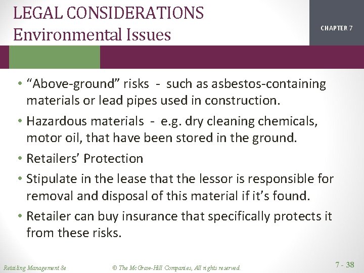 LEGAL CONSIDERATIONS Environmental Issues CHAPTER 1 2 7 • “Above-ground” risks - such as LEGAL CONSIDERATIONS Environmental Issues CHAPTER 1 2 7 • “Above-ground” risks - such as