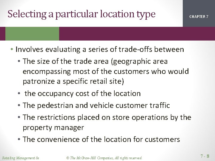 Selecting a particular location type CHAPTER 1 2 7 • Involves evaluating a series Selecting a particular location type CHAPTER 1 2 7 • Involves evaluating a series