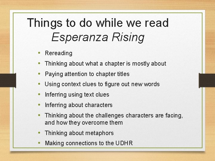 Things to do while we read Esperanza Rising • • Rereading Thinking about what