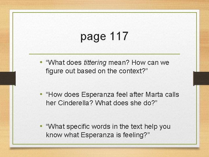 page 117 • “What does tittering mean? How can we figure out based on