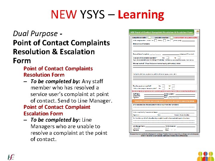 NEW YSYS – Learning Dual Purpose Point of Contact Complaints Resolution & Escalation Form