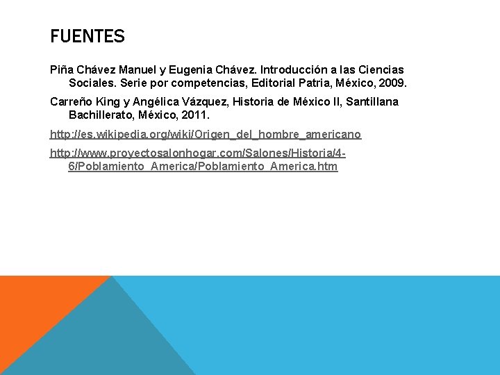 FUENTES Piña Chávez Manuel y Eugenia Chávez. Introducción a las Ciencias Sociales. Serie por