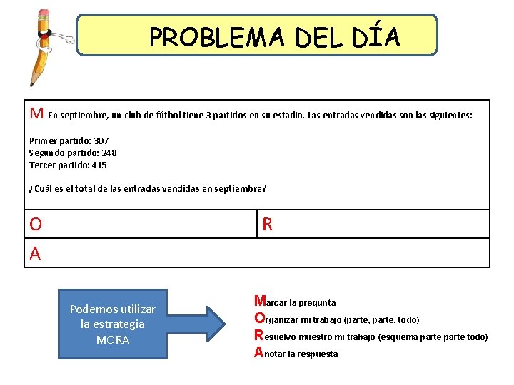 PROBLEMA DEL DÍA M En septiembre, un club de fútbol tiene 3 partidos en