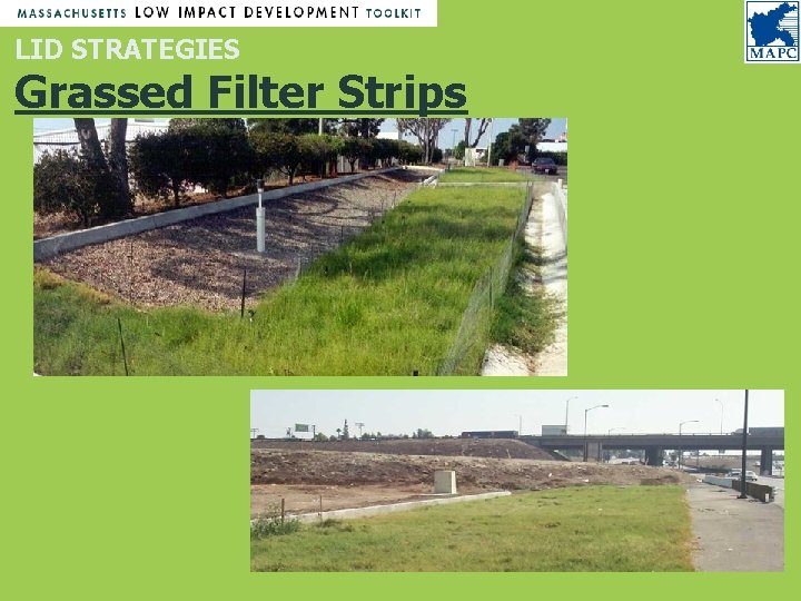 LID STRATEGIES Grassed Filter Strips LID STRATEGIES Grassed Filter Strips