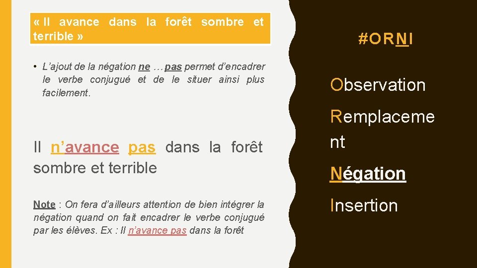  « Il avance dans la forêt sombre et terrible » • L’ajout de