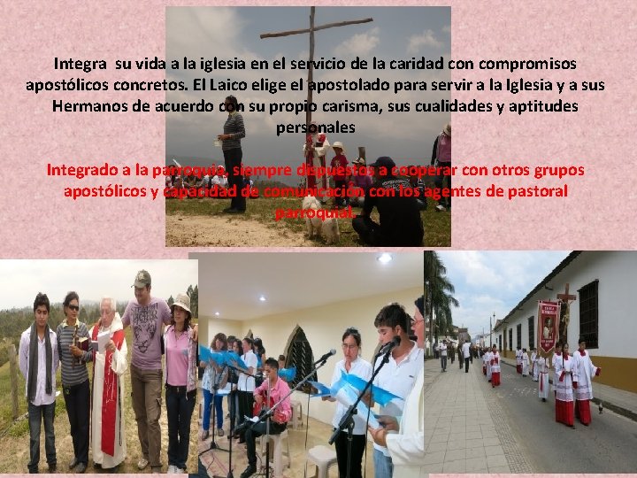 Integra su vida a la iglesia en el servicio de la caridad con compromisos