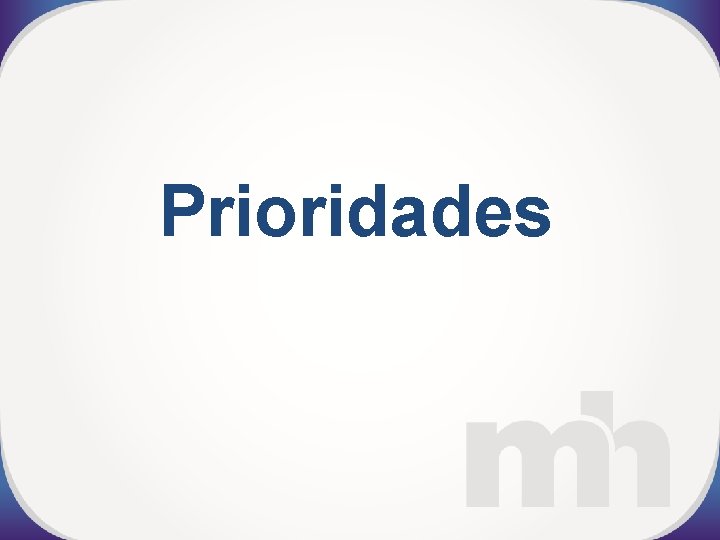 Prioridades 