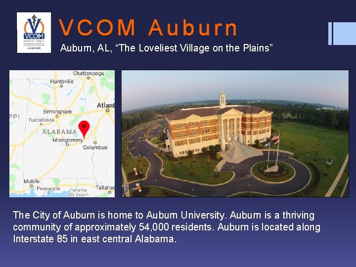 VCOM Auburn, AL, “The Loveliest Village on the Plains” The City of Auburn is