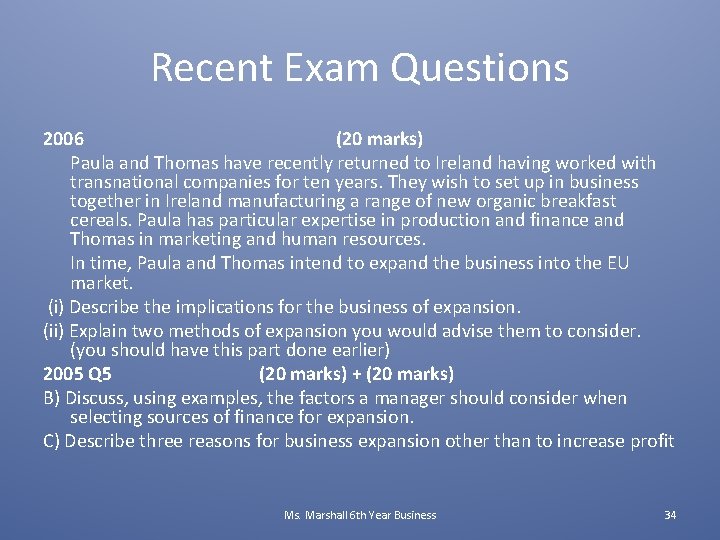 Recent Exam Questions 2006 (20 marks) Paula and Thomas have recently returned to Ireland