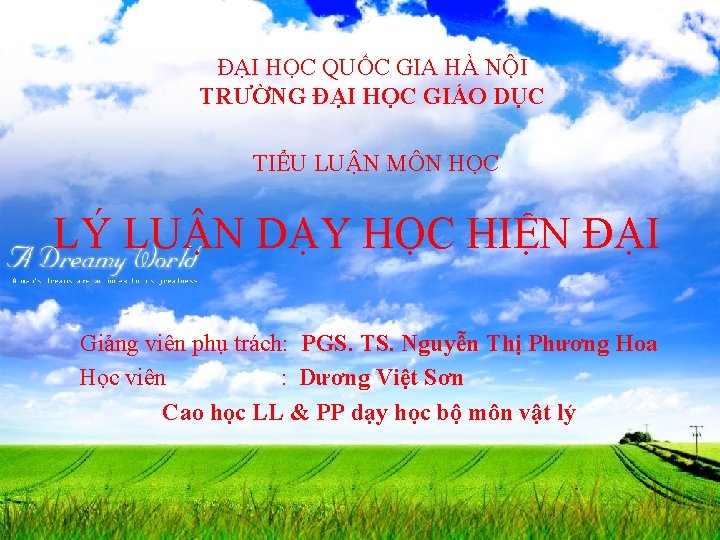 ĐẠI HỌC QUỐC GIA HÀ NỘI TRƯỜNG ĐẠI HỌC GIÁO DỤC TIỂU LUẬN MÔN