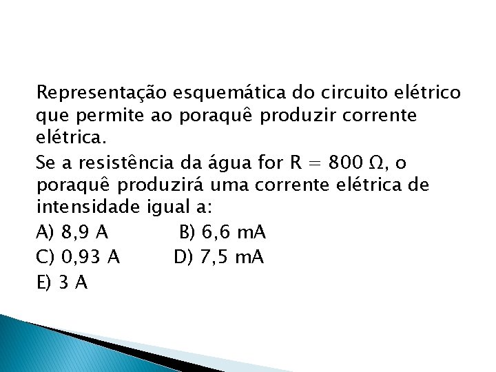 Representação esquemática do circuito elétrico que permite ao poraquê produzir corrente elétrica. Se a