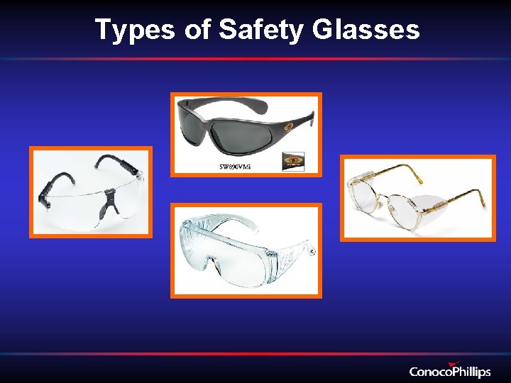 Types of Safety Glasses 