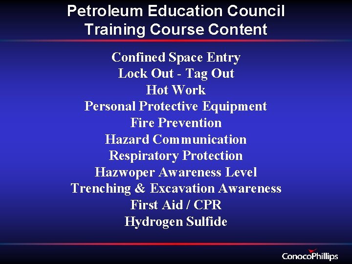 Petroleum Education Council Training Course Content Confined Space Entry Lock Out - Tag Out