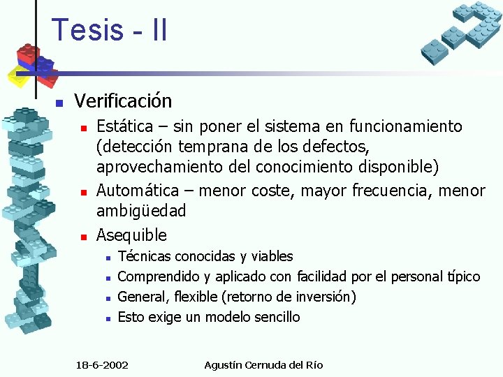 Tesis - II n Verificación n Estática – sin poner el sistema en funcionamiento