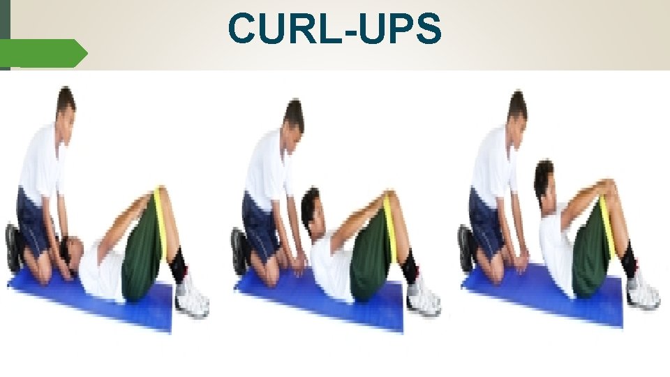 CURL-UPS 