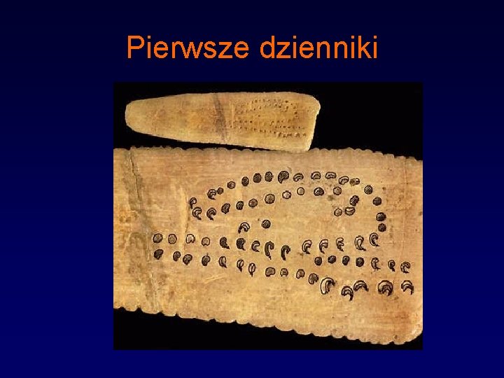 Pierwsze dzienniki Pierwsze dzienniki