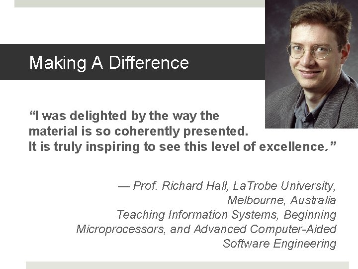 Making A Difference “I was delighted by the way the material is so coherently Making A Difference “I was delighted by the way the material is so coherently