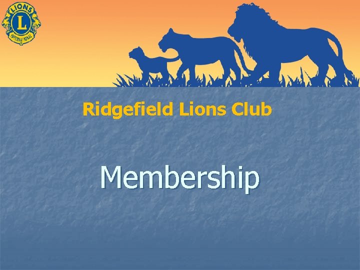 Ridgefield Lions Club Membership 