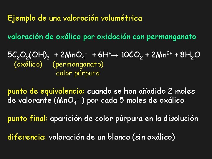 Ejemplo de una valoración volumétrica valoración de oxálico por oxidación con permanganato 5 C