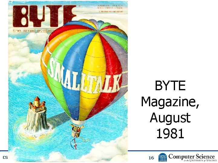 BYTE Magazine, August 1981 CS 150 Fall 2005: 16 