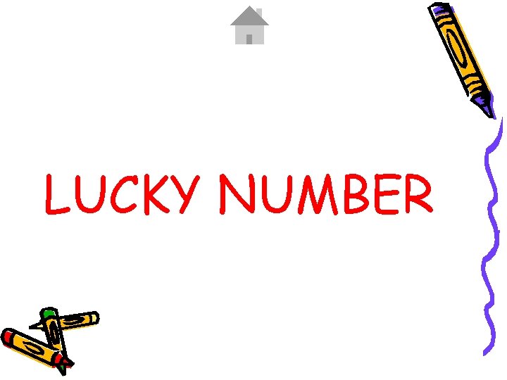 LUCKY NUMBER 