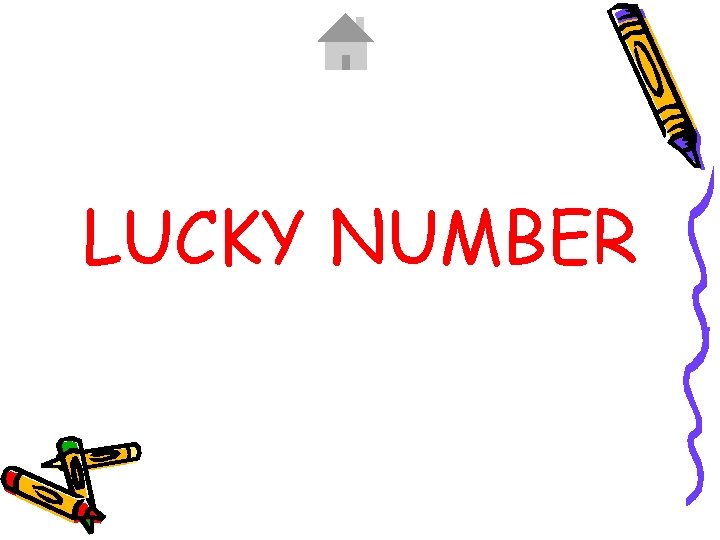 LUCKY NUMBER 