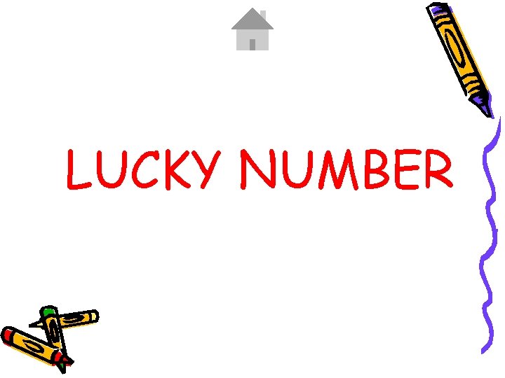 LUCKY NUMBER 