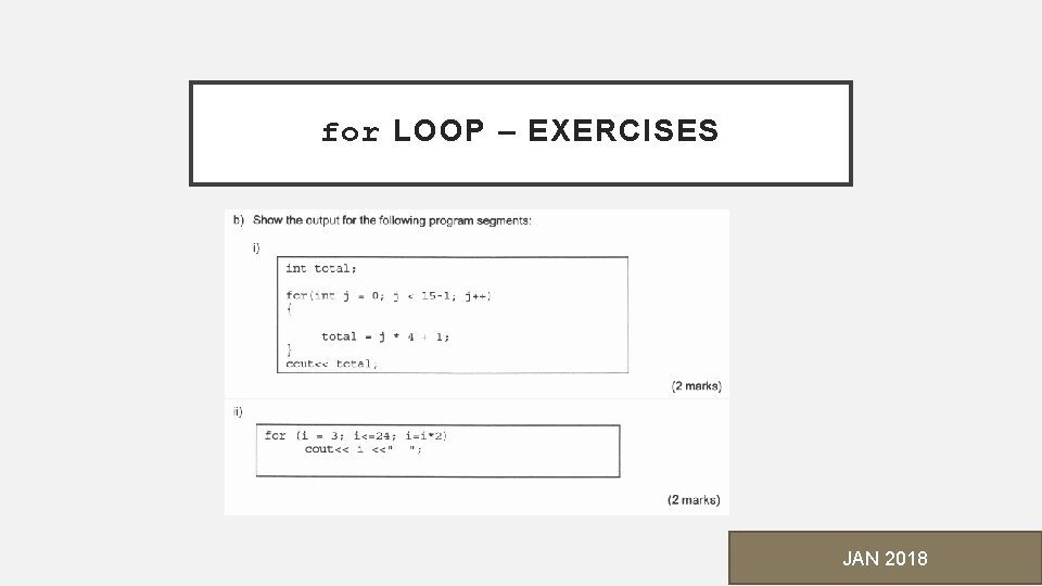 for LOOP – EXERCISES JAN 2018 