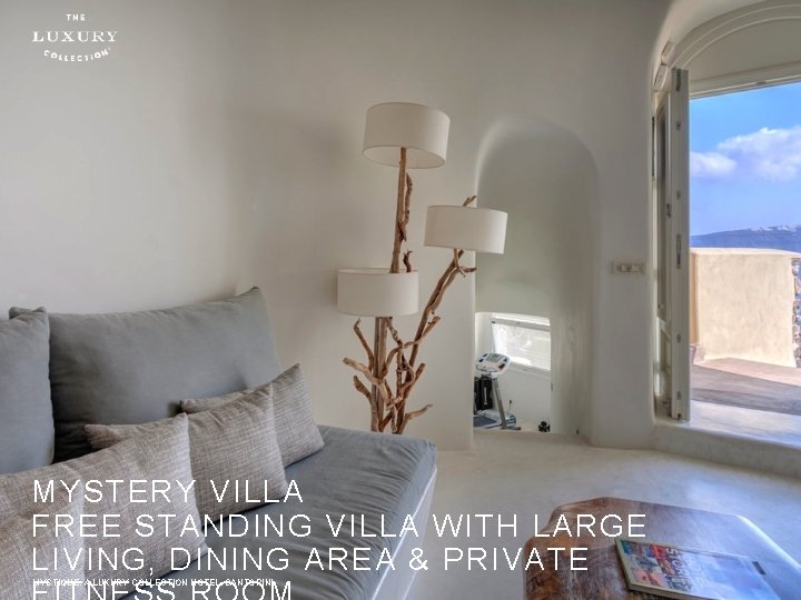 MYSTERY VILLA FREE STANDING VILLA WITH LARGE LIVING, DINING AREA & PRIVATE MYSTIQUE, A