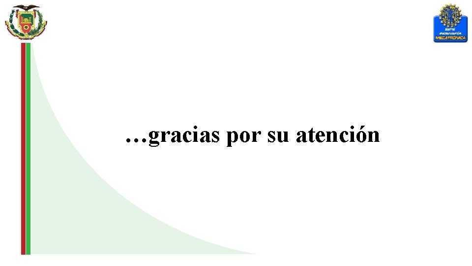 …gracias por su atención 