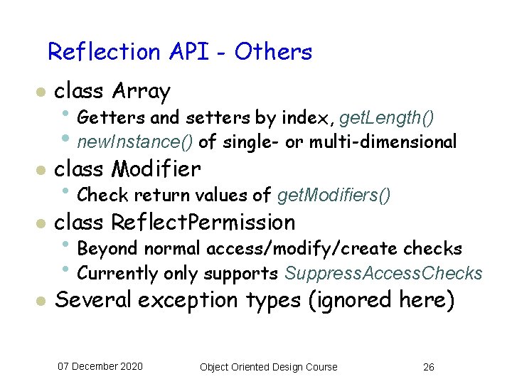 Reflection API - Others l class Array l class Modifier l class Reflect. Permission