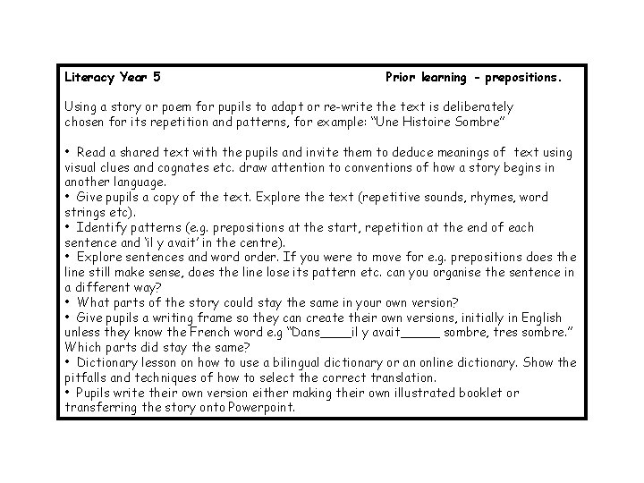 Literacy Year 5 Prior learning - prepositions. Using a story or poem for pupils