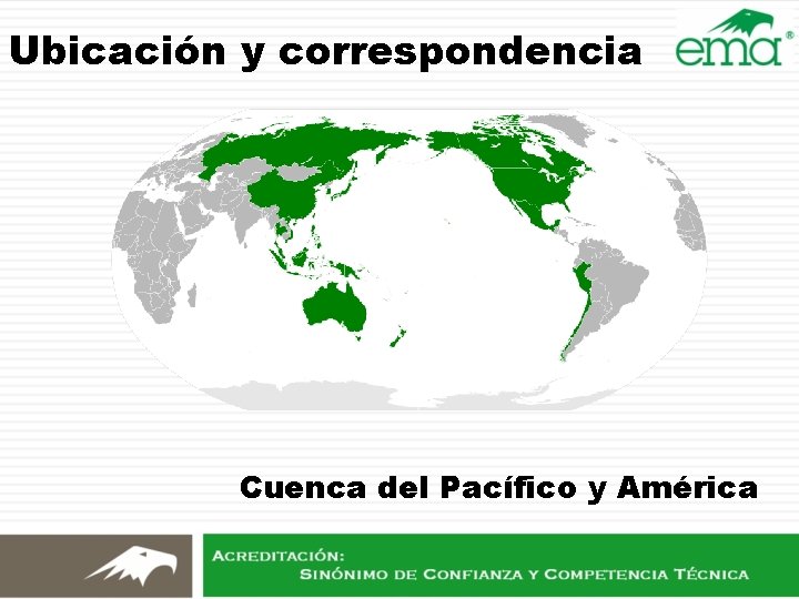 Ubicación y correspondencia Cuenca del Pacífico y América Ubicación y correspondencia Cuenca del Pacífico y América