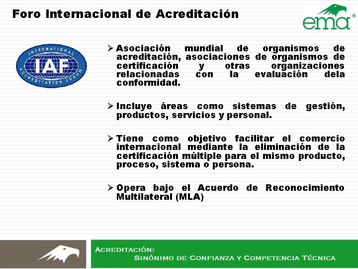 Foro Internacional de Acreditación Ø Asociación mundial de organismos de acreditación, asociaciones de organismos Foro Internacional de Acreditación Ø Asociación mundial de organismos de acreditación, asociaciones de organismos