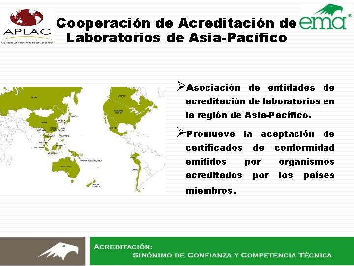 Cooperación de Acreditación de Laboratorios de Asia-Pacífico ØAsociación de entidades de acreditación de laboratorios Cooperación de Acreditación de Laboratorios de Asia-Pacífico ØAsociación de entidades de acreditación de laboratorios