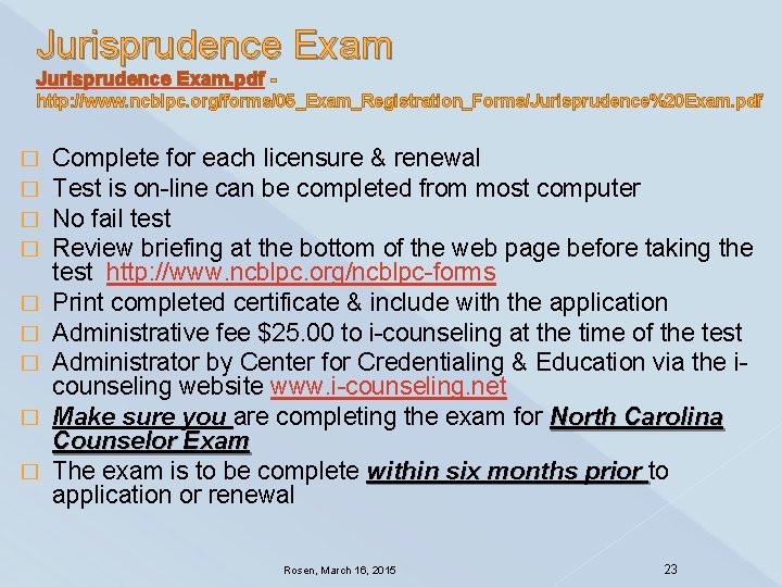 Jurisprudence Exam. pdf - http: //www. ncblpc. org/forms/05_Exam_Registration_Forms/Jurisprudence%20 Exam. pdf � � � �