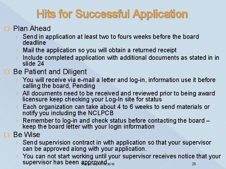 Hits for Successful Application � Plan Ahead › Send in application at least two